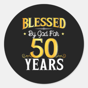 Gezegend door God voor 50 jaar 50ste verjaardag ma Ronde Sticker