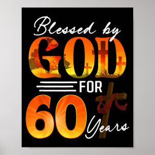 Gezegend door God voor 60 jaar oud cadeau 60ste ve Poster