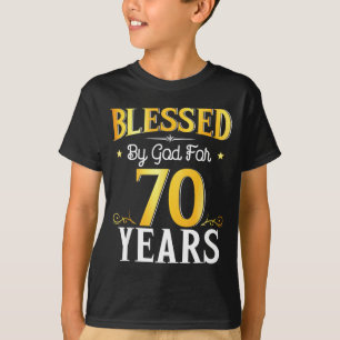 Gezegend door God voor 70 jaar 70ste verjaardag ma T-shirt