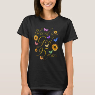 Gezegend door God voor 95 jaar vlinder zonnebloem T-shirt