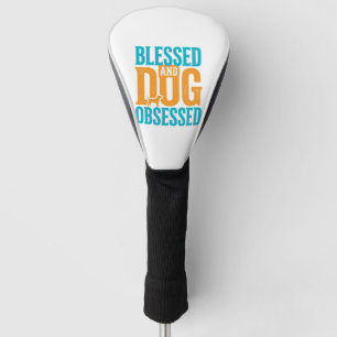 Gezegend en hondenverslaafd vintage ontwerp voor h golfheadcover