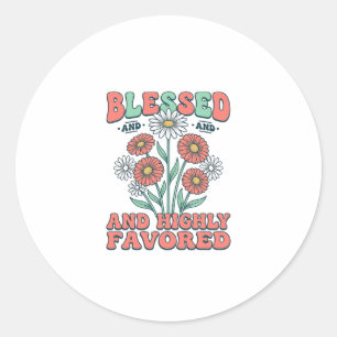 Gezegend en zeer bevoorrecht bloemig vintage ontwe ronde sticker
