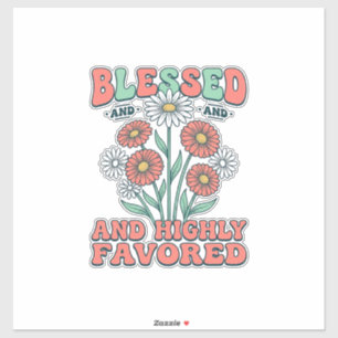Gezegend en zeer bevoorrecht bloemig vintage ontwe sticker