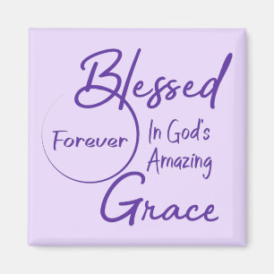 Gezegend in Gods Amazing Grace Magneet