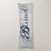 Gezegend! Lichaamskussen (grijs) (Achterkant (Verticaal))