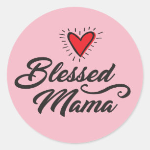 Gezegend Mama - Classic ronde Sticker, glanzend, L Ronde Sticker