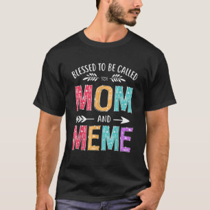 Gezegend om mama en meme grappige moeders dag te w t-shirt