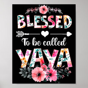 Gezegend om yaya-shirt grappige yaya-moeder te wor poster