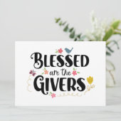 Gezegend zijn de Givers, net als jij - Bedankt Kaart (Staand voorkant)
