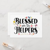 Gezegend zijn de Helpers, zoals u - Bedankt Kaart (Voorkant / Achterkant in situ)