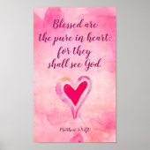 Gezegend zijn de pure harten - Matthew 5:8 Poster (Voorkant)
