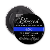 Gezegend zijn de vredeshandhavers gepersonaliseerd button flesopener (Voorkant)