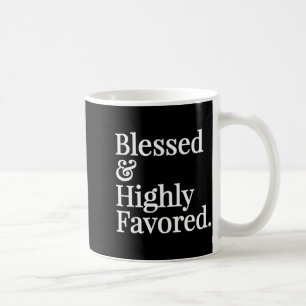 Gezegende en zeer bevoorrechte christelijke gave koffiemok