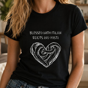 Gezegende Italiaanse wortels Pasta-erfgoed trots o T-shirt