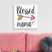 Gezegende mama Gift for mam Canvas Print (Insitu (Woonkamer))