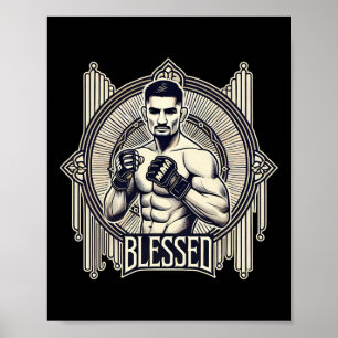 Gezegende MMA BJJ Kickboksen Muay Thai Bokskooi F Poster