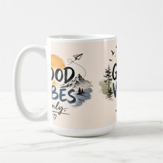 Gezellige Goede Vibes Alleen Koffiemok
