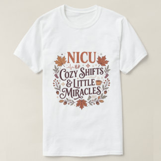 Gezellige herfst NICU-verpleegster Kleine wonderen T-shirt