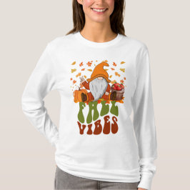 Gezellige Herfst Vibes Seizoensgebonden Gnome Grap T-shirt
