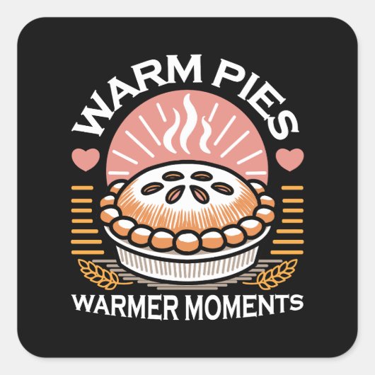 Gezellige taart illustratie: warme taarten warmere vierkante sticker (Voorkant)