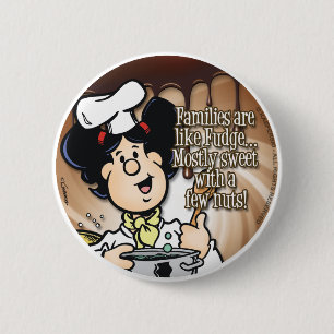 Gezinnen zijn als fudge ronde button 5,7 cm