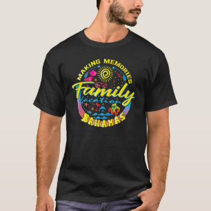 Gezinsblokkering Bahama's die herinneringen famili T-shirt
