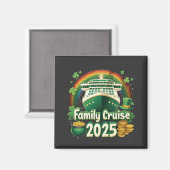 Gezinscruise 2025 St. Patrick's Matching Lucky  Magneet (Voorkant / Achterkant)