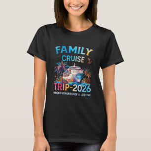 Gezinscruise Trip 2026 Het is een grappige bij elk T-shirt