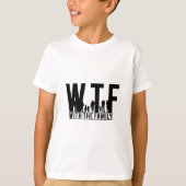 gezinshereniging WTF met het gezin T-shirt (Voorkant)