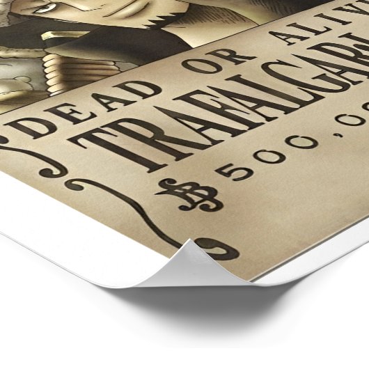 Gezocht dode of levende trafalgar Poster (Hoek)