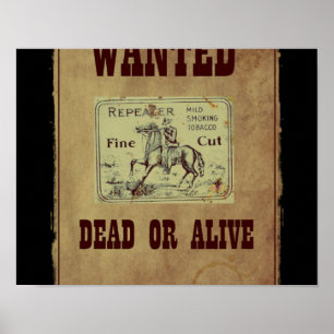 Gezocht dood of levend poster