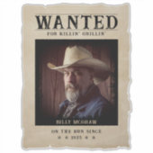 Gezocht Poster Grappige  foto Sticker (Voorkant)