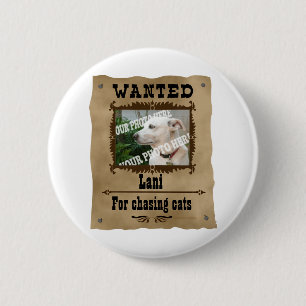 Gezocht sjabloon voor aangepaste foto Wilde West P Ronde Button 5,7 Cm