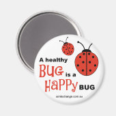 Gezond Happy Bug - koelkastmagneet Magneet (Voorkant / Achterkant)