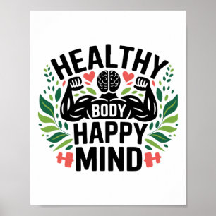 Gezond lichaam Happy Mind Gezonde levensstijl Perf Poster