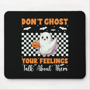 Gezondheid Halloween spook je gevoelens niet Hallo Muismat