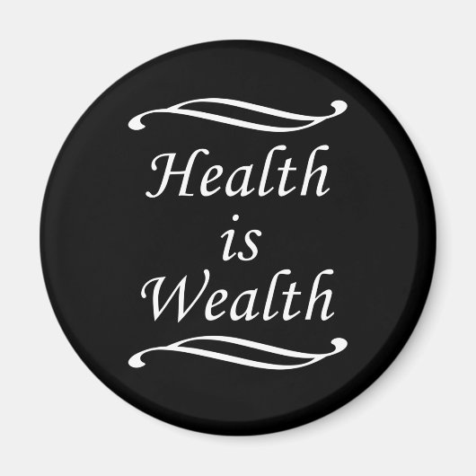 Gezondheid is rijkdom magneet (Voorkant)