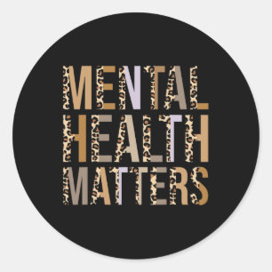 Gezondheid Matters Luipaard Print Mental Awareness Ronde Sticker