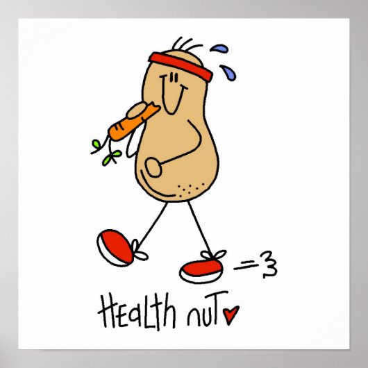 Gezondheid Nut T-shirts en cadeaus Poster (Voorkant)