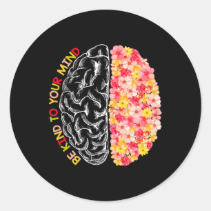 Gezondheid Wees aardig leuk voor je geest Autisme  Ronde Sticker