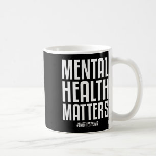 Gezondheidsproblemen Eindigen het stigma Mental He Koffiemok
