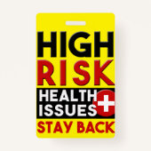 Gezondheidsproblemen met hoog risico Gele bewustma Badge (Voorkant)
