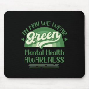 Gezondheidsproblemen We Draag Green Mental Health  Muismat