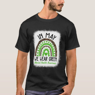 Gezondheidsproblemen We Draag Green Mental Health T-shirt