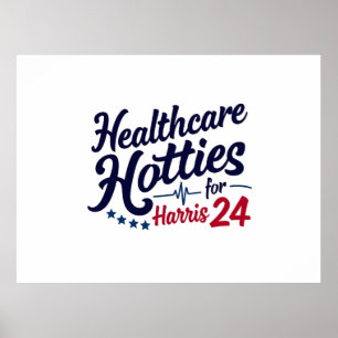 Gezondheidszorg Hotties voor Harris 24 Verkiezing  Poster