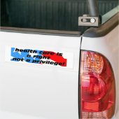 gezondheidszorg is een recht bumpersticker (Op Truck)