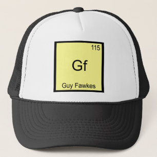 Gf - Guy Fawkes Grappig Chemie Element Symbool T-s Trucker Pet