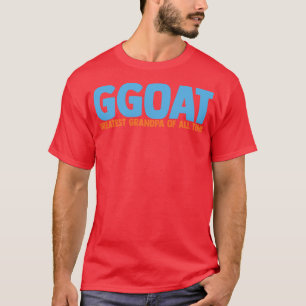 GGOAT Grootste Opa Aller Tijden T-shirt
