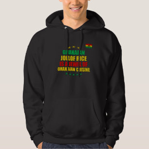 Ghanese Ghanese Vlag Jollof Rijst Hoodie