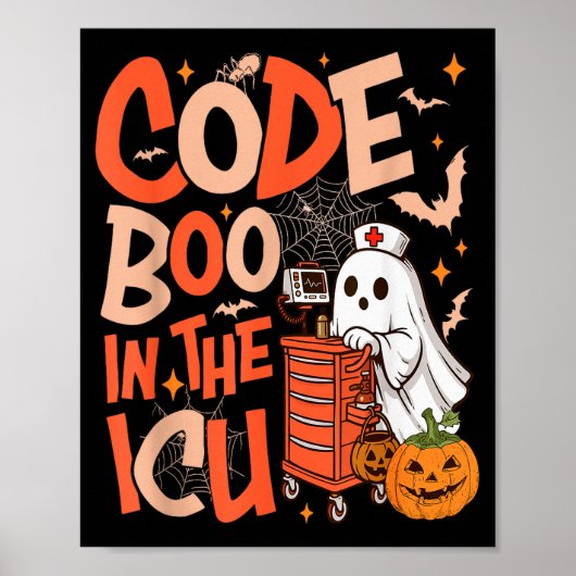 Ghost Code Boo In The Icu Nursing Nurse Halloween  Poster (Voorkant)